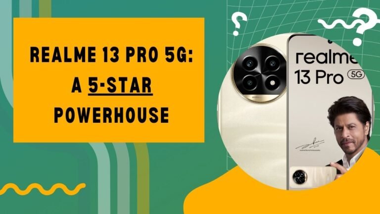 realme-13-pro-5g-a-5-star-powerhouse