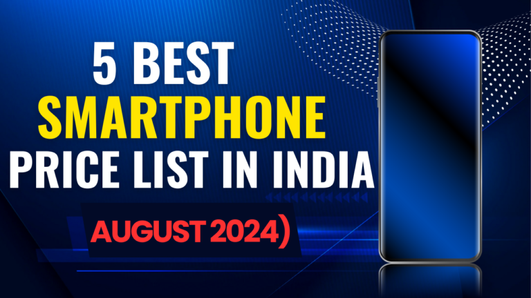 best-smartphones-of-august-2024