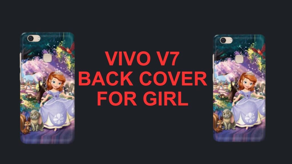 vivo-v7-back-cover-for-girl